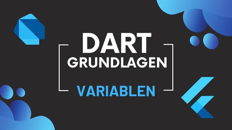 Dart Fundamentals - Variables